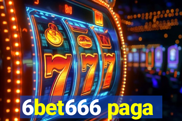 6bet666 paga